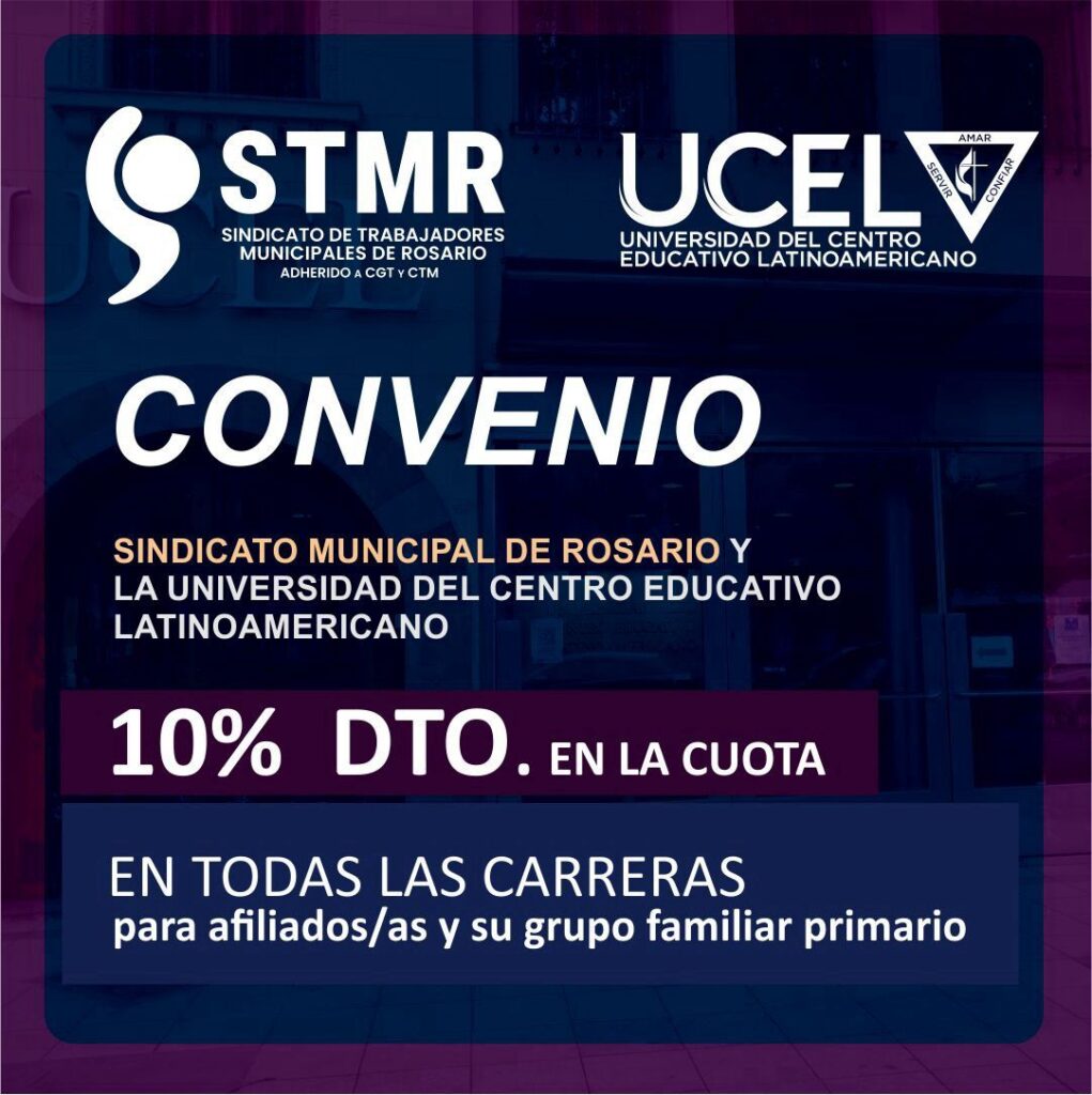 Ucel Convenio con UCEL – Sindicato De Trabajadores Municipales De Rosario